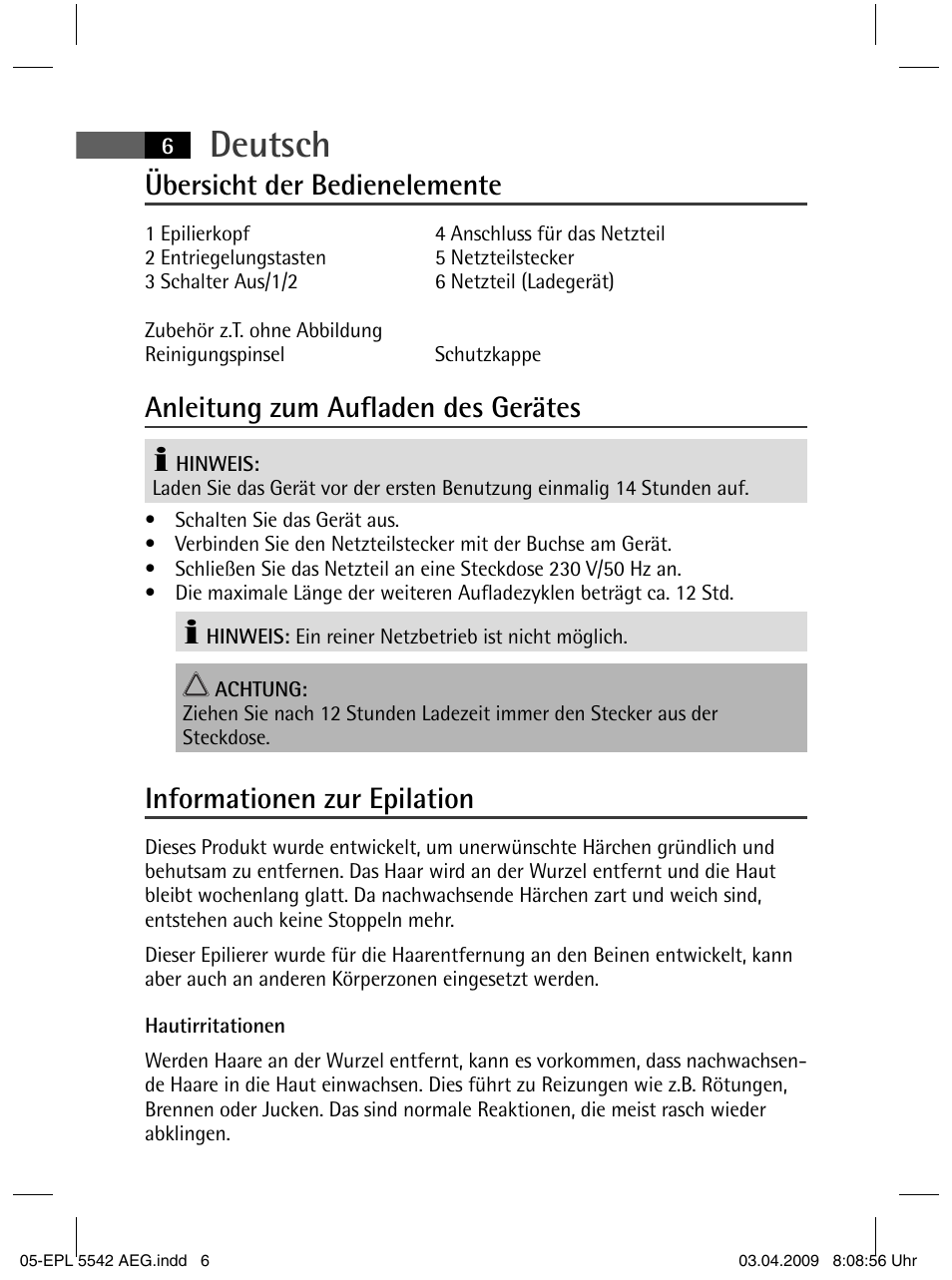 Deutsch, Übersicht der bedienelemente, Anleitung zum aufl aden des gerätes | Informationen zur epilation | AEG EPL 5542 User Manual | Page 6 / 78