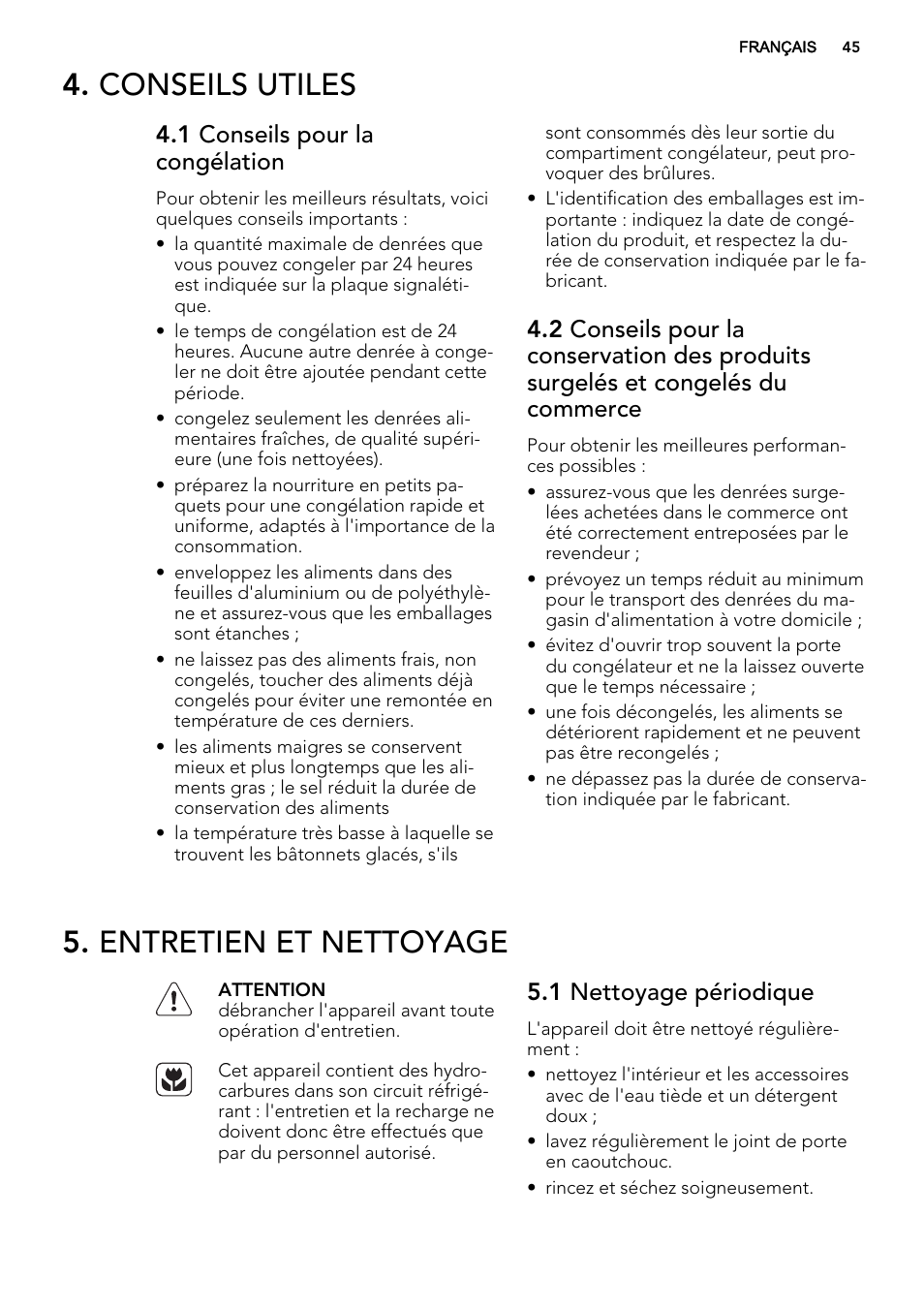 Conseils utiles, Entretien et nettoyage, 1 conseils pour la congélation | 1 nettoyage périodique | AEG A92700GNW0 User Manual | Page 45 / 76