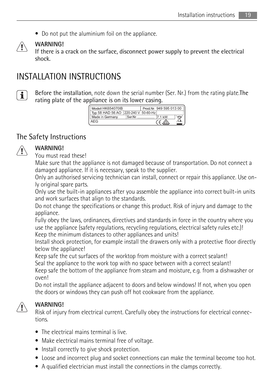 Installation instructions, The safety instructions | AEG HK624000XB User Manual | Page 19 / 64