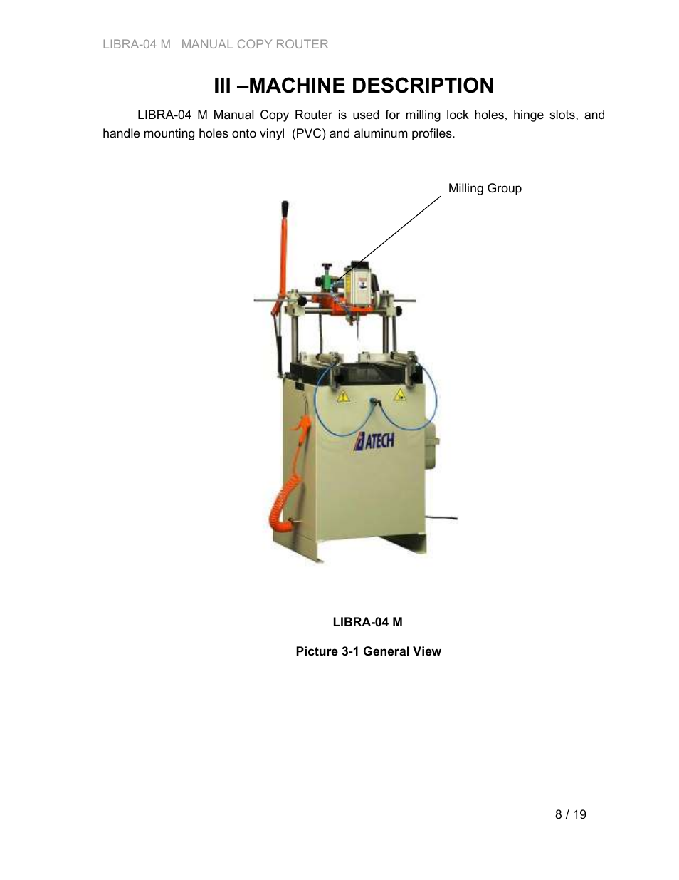 Iii –machine description | Atech Tech LIBRA-04 M User Manual | Page 8 / 19