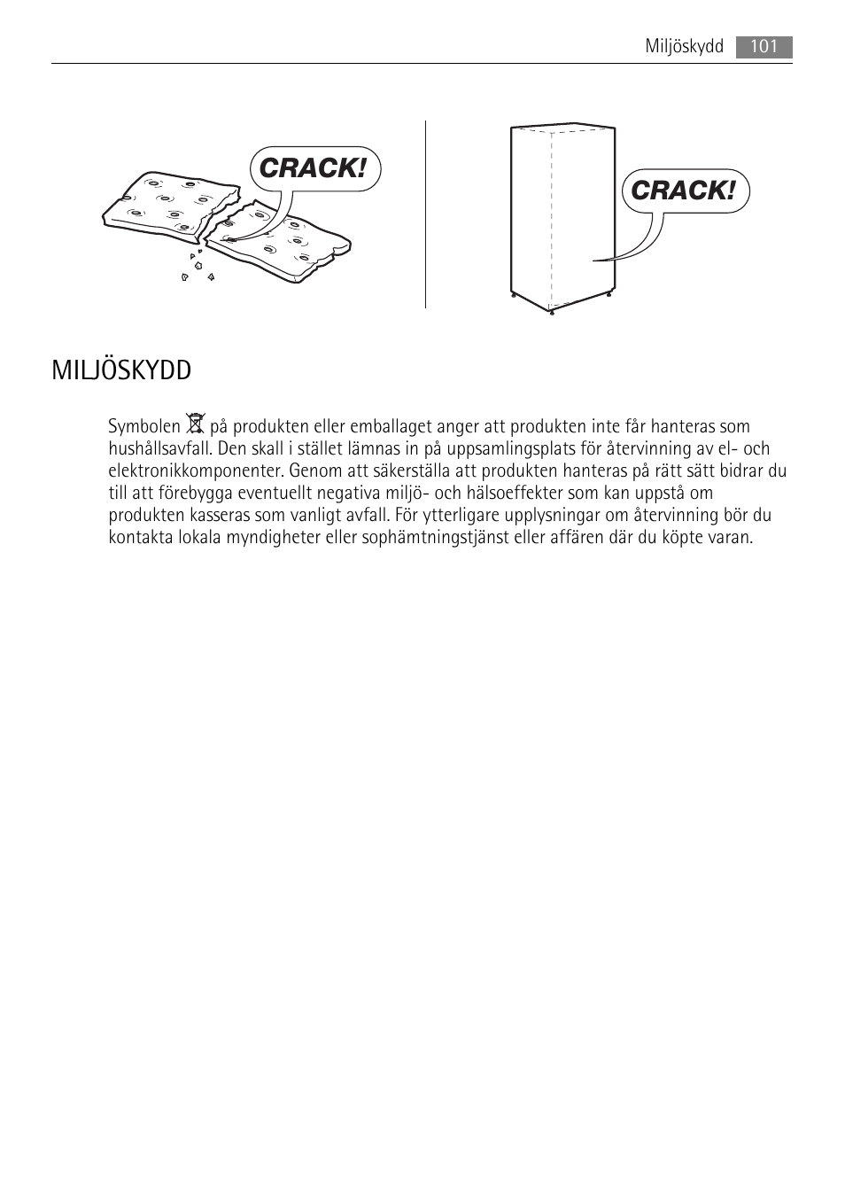 Miljöskydd, Crack | AEG SKS51200F0 User Manual | Page 101 / 104