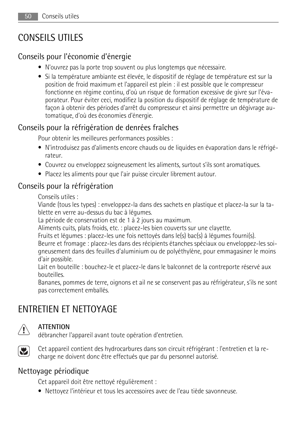 Conseils utiles, Entretien et nettoyage, Conseils pour l'économie d'énergie | Conseils pour la réfrigération de denrées fraîches, Conseils pour la réfrigération, Nettoyage périodique | AEG SKS51200F0 User Manual | Page 50 / 104