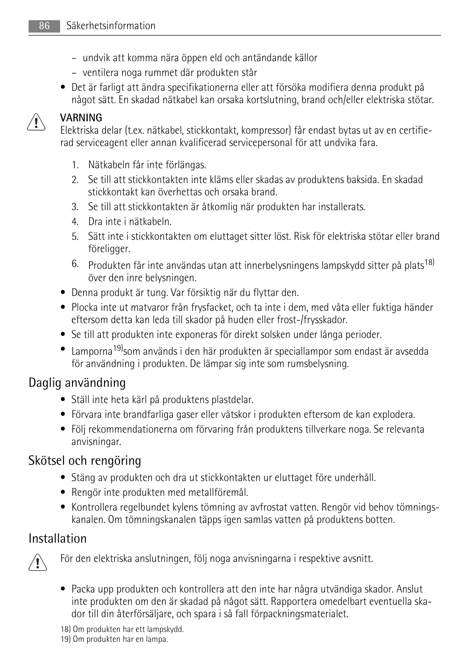 Daglig användning, Skötsel och rengöring, Installation | AEG SKS51200F0 User Manual | Page 86 / 104