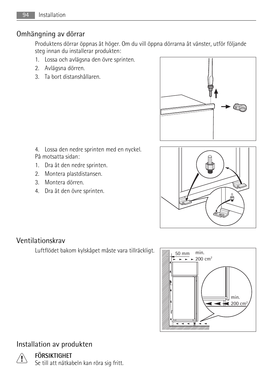Omhängning av dörrar, Ventilationskrav, Installation av produkten | AEG SKS51200F0 User Manual | Page 94 / 104
