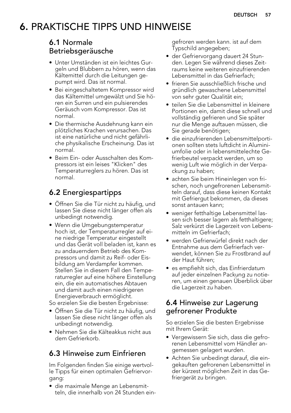 Praktische tipps und hinweise, 1 normale betriebsgeräusche, 2 energiespartipps | 3 hinweise zum einfrieren, 4 hinweise zur lagerung gefrorener produkte | AEG A72019GNW0 User Manual | Page 57 / 68