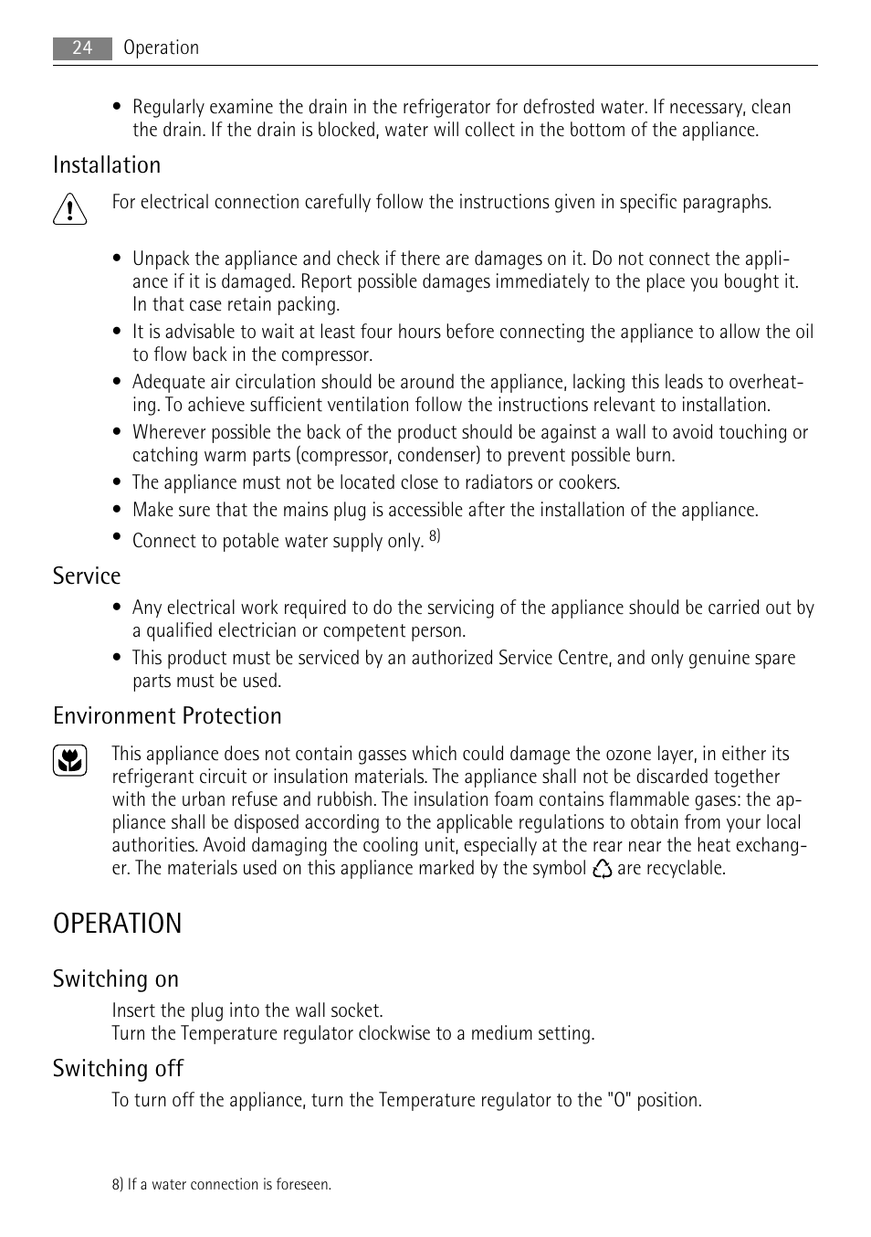 Operation, Installation, Service | Environment protection, Switching on, Switching off | AEG SKS68840F1 User Manual | Page 24 / 76