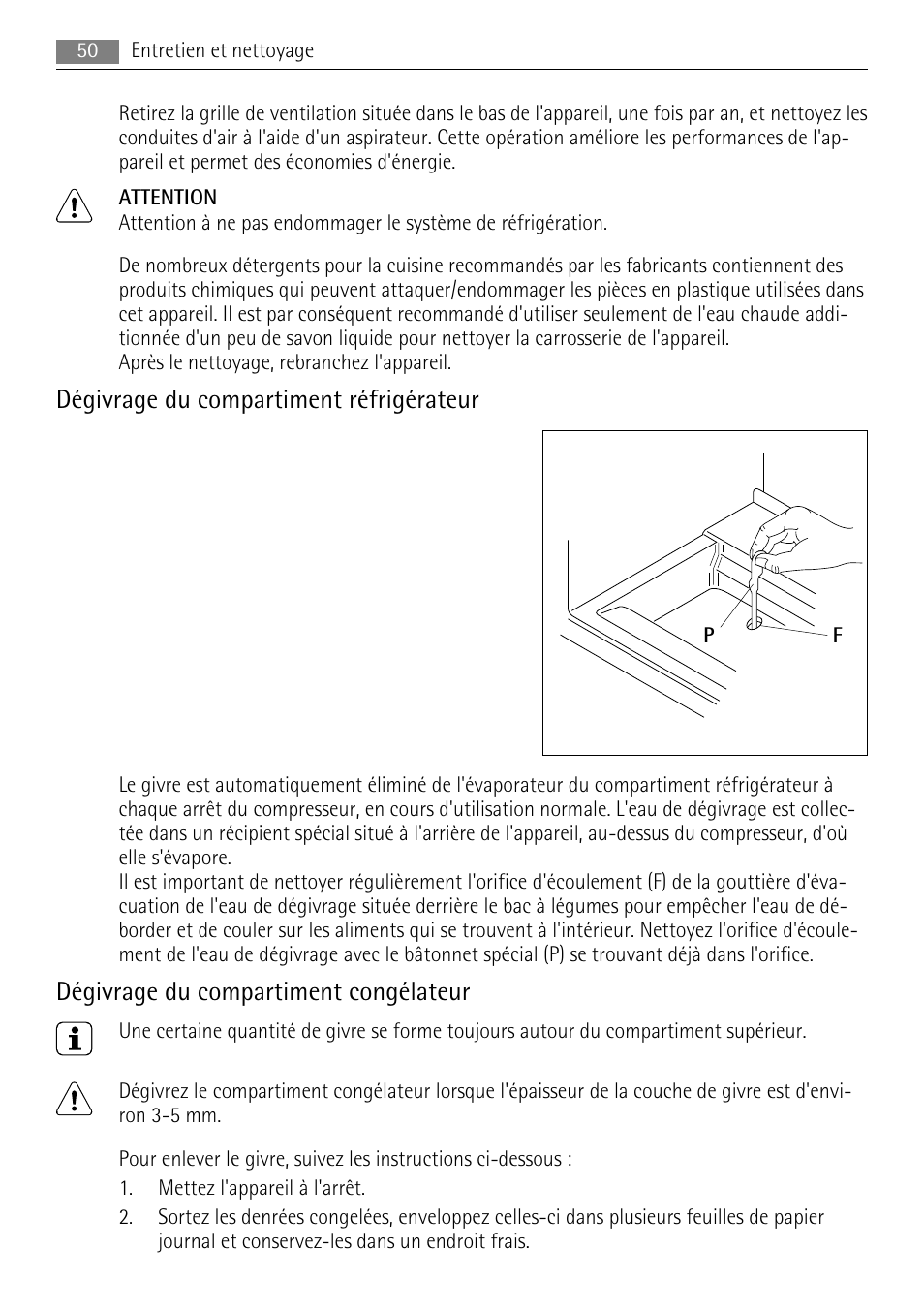 Dégivrage du compartiment réfrigérateur, Dégivrage du compartiment congélateur | AEG SKS68840F1 User Manual | Page 50 / 76