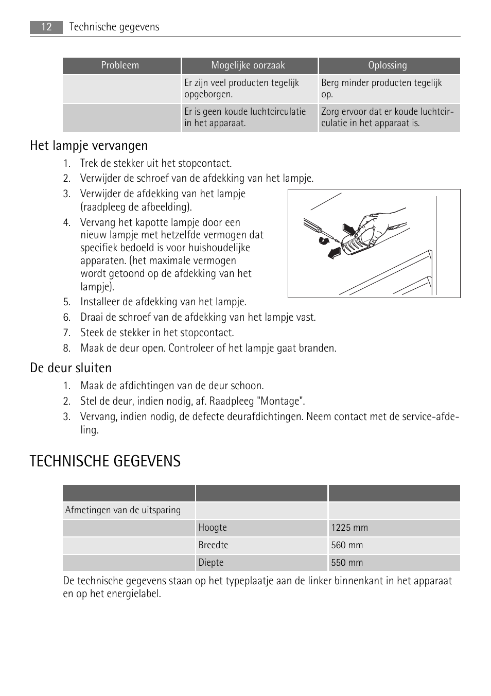 Technische gegevens, Het lampje vervangen, De deur sluiten | AEG SKS51200F0 User Manual | Page 12 / 96