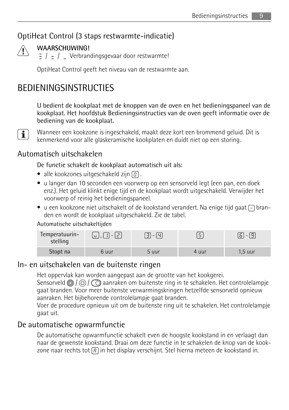 Bedieningsinstructies, Optiheat control (3 staps restwarmte-indicatie), Automatisch uitschakelen | In- en uitschakelen van de buitenste ringen, De automatische opwarmfunctie | AEG HE634079XB User Manual | Page 9 / 72
