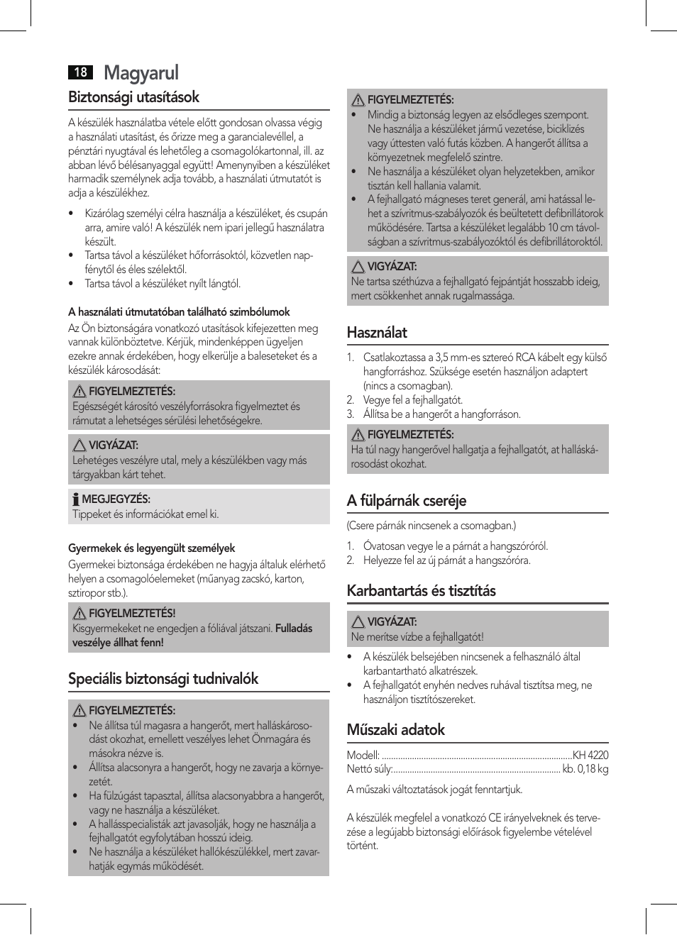 Magyarul, Biztonsági utasítások, Speciális biztonsági tudnivalók | Használat, A fülpárnák cseréje, Karbantartás és tisztítás, Műszaki adatok | AEG KH 4220 User Manual | Page 18 / 24