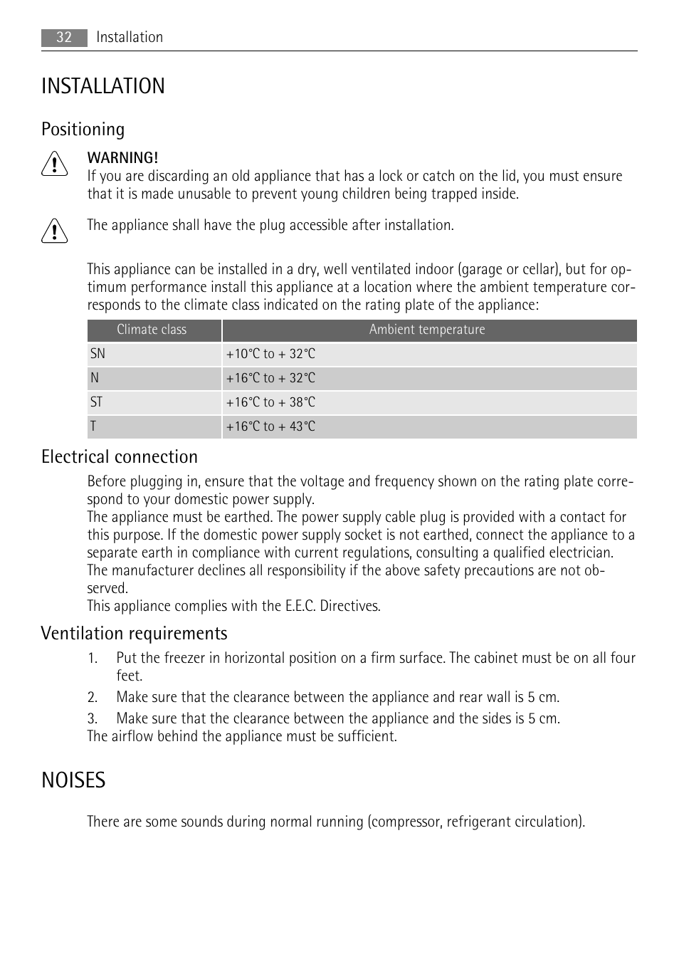 Installation, Noises, Positioning | Electrical connection, Ventilation requirements | AEG A62300HLW0 User Manual | Page 32 / 72