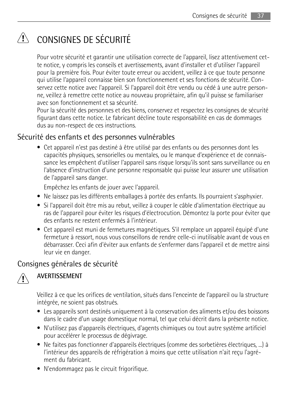 Consignes de sécurité, Sécurité des enfants et des personnes vulnérables, Consignes générales de sécurité | AEG A62300HLW0 User Manual | Page 37 / 72