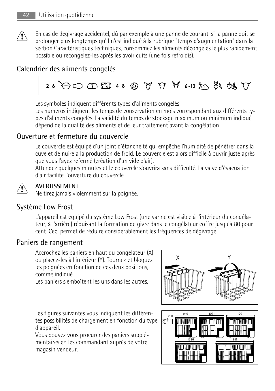 Calendrier des aliments congelés, Ouverture et fermeture du couvercle, Système low frost | Paniers de rangement | AEG A62300HLW0 User Manual | Page 42 / 72