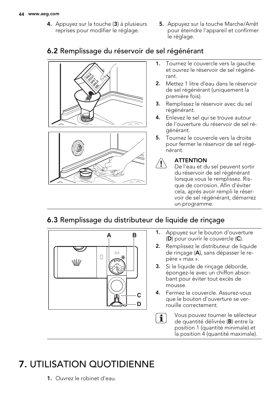 Utilisation quotidienne, 2 remplissage du réservoir de sel régénérant | AEG F68452VI0P User Manual | Page 44 / 72