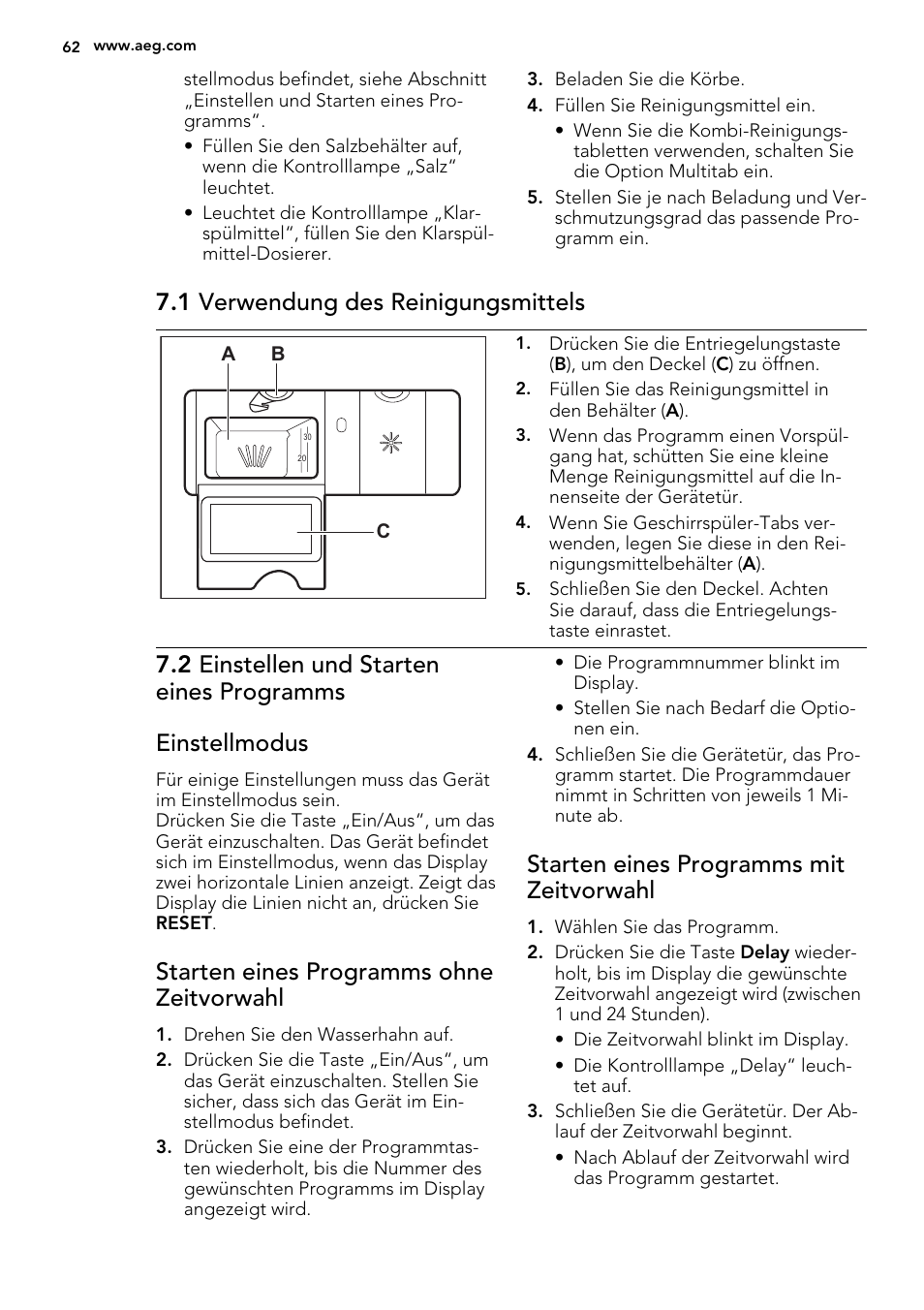 1 verwendung des reinigungsmittels, Starten eines programms ohne zeitvorwahl, Starten eines programms mit zeitvorwahl | AEG F68452VI0P User Manual | Page 62 / 72