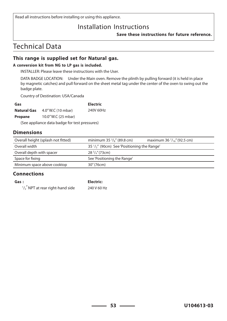Technical data, Installation instructions, This range is supplied set for natural gas | Dimensions, Connections | Aga Ranges LEGACY 36 U104613-03 User Manual | Page 53 / 56