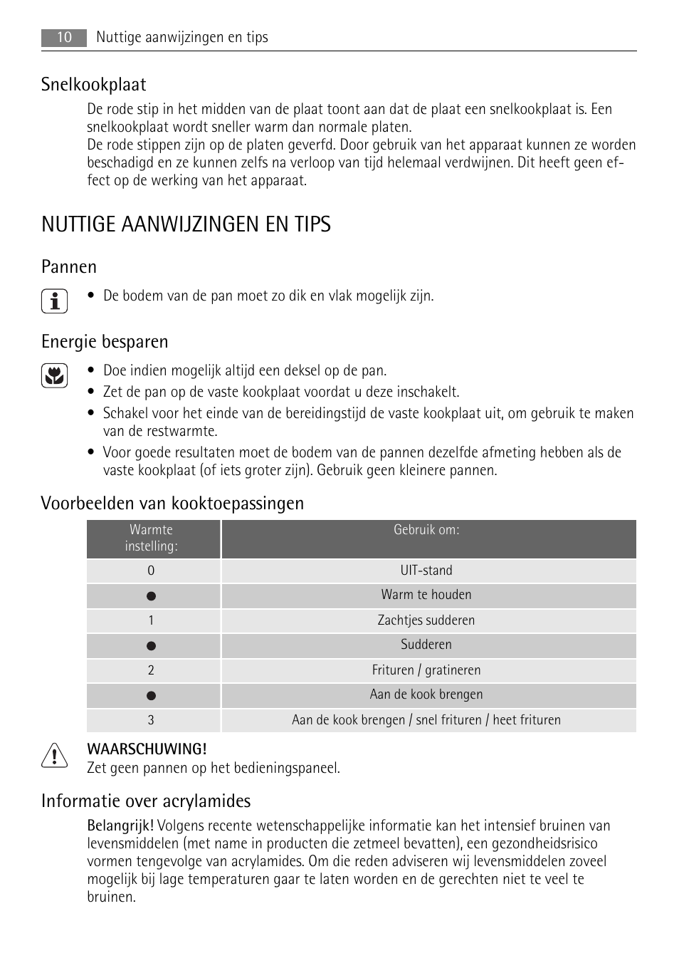 Nuttige aanwijzingen en tips, Snelkookplaat, Pannen | Energie besparen, Voorbeelden van kooktoepassingen, Informatie over acrylamides | AEG HK312000H User Manual | Page 10 / 52