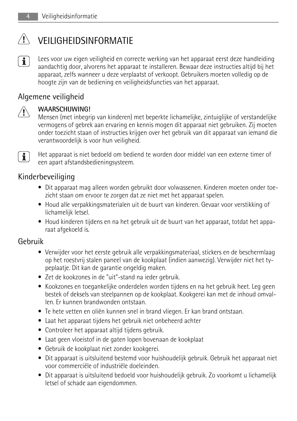 Veiligheidsinformatie, Algemene veiligheid, Kinderbeveiliging | Gebruik | AEG HK312000H User Manual | Page 4 / 52