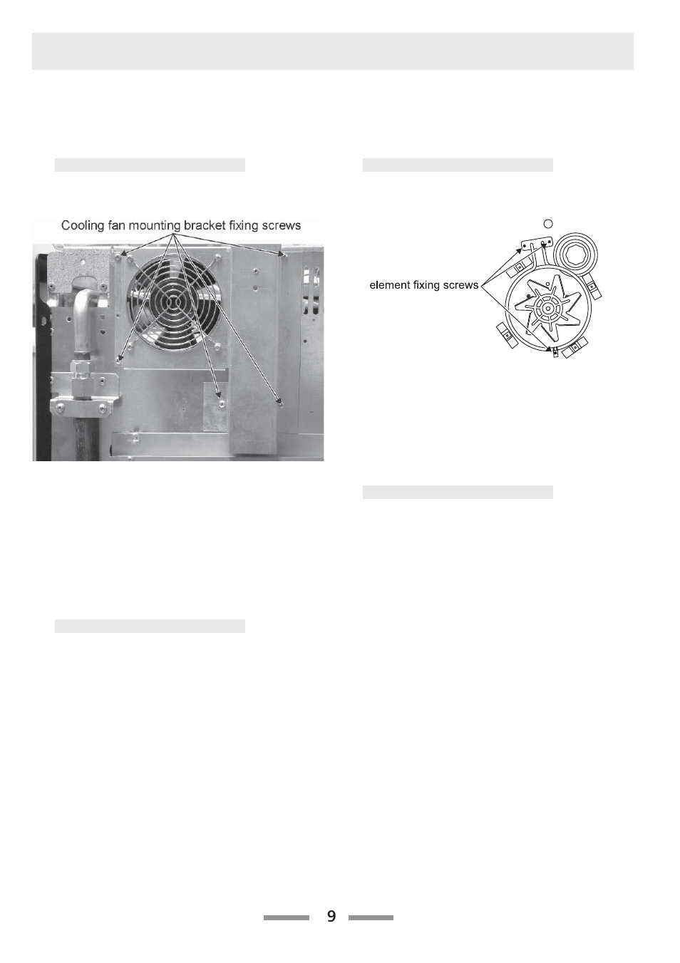 To replace the cooling fan, To replace an oven fan, To remove an oven fan element | To remove broiler element, 25 to remove the lh oven bottom and top elements | Aga Ranges F104010-01 User Manual | Page 9 / 16