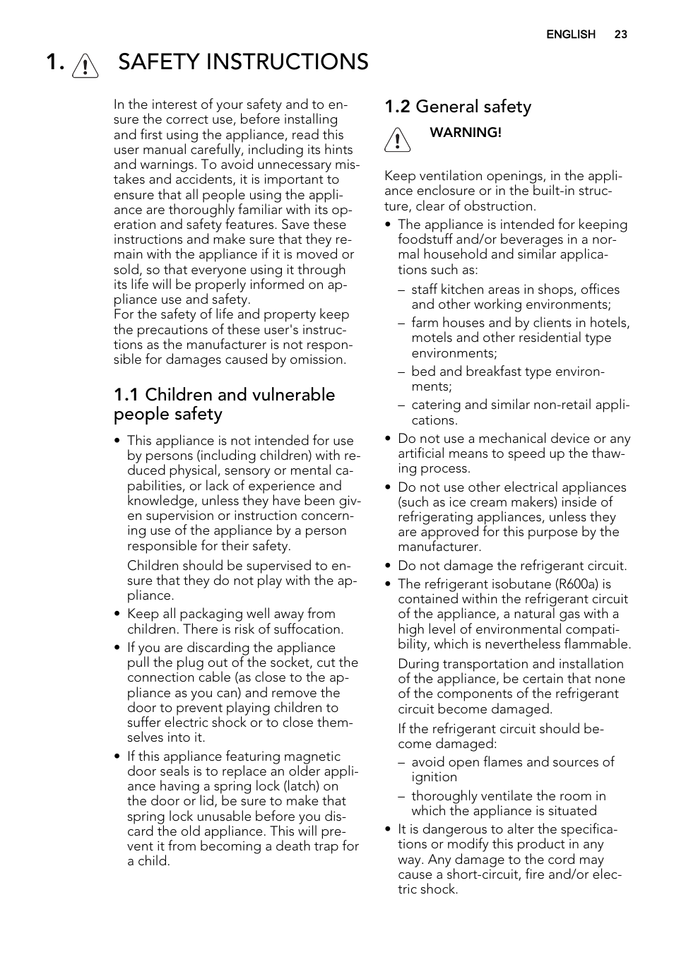 Safety instructions, 1 children and vulnerable people safety, 2 general safety | AEG SKZ81200F0 User Manual | Page 23 / 84