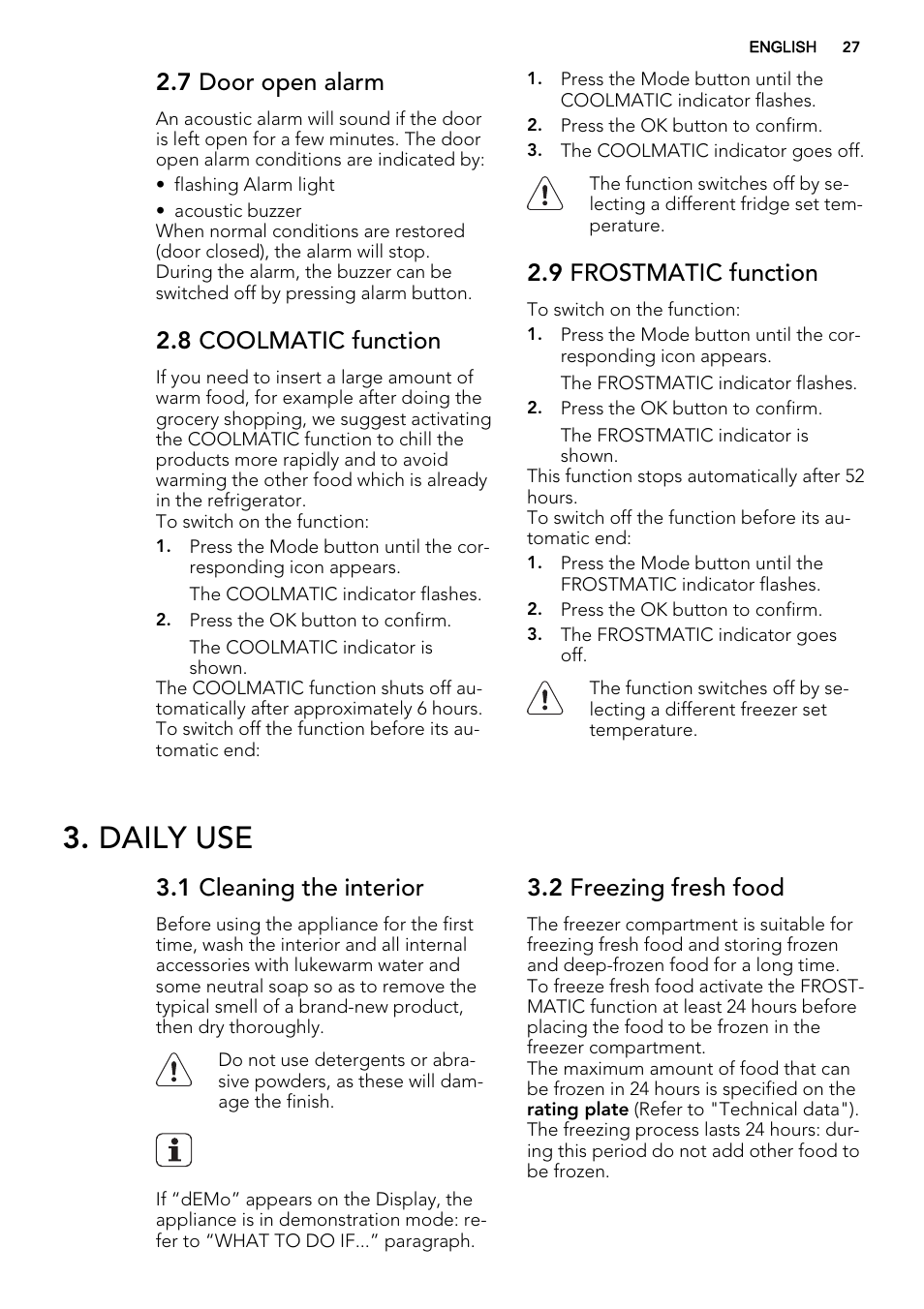 Daily use, 7 door open alarm, 8 coolmatic function | 9 frostmatic function, 1 cleaning the interior, 2 freezing fresh food | AEG SKZ81200F0 User Manual | Page 27 / 84