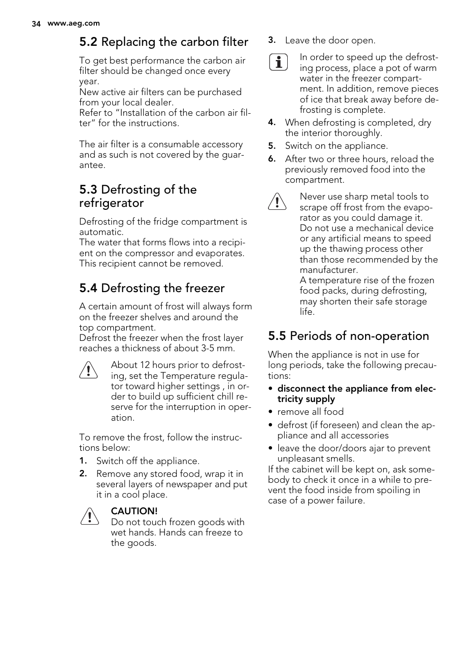 2 replacing the carbon filter, 3 defrosting of the refrigerator, 4 defrosting the freezer | 5 periods of non-operation | AEG SKZ81200F0 User Manual | Page 34 / 84