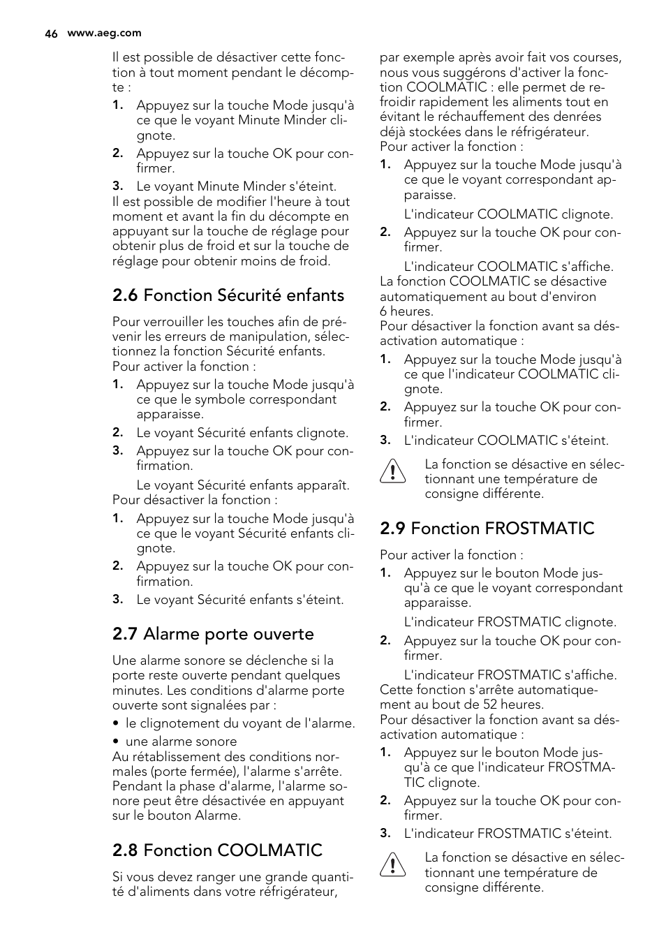 6 fonction sécurité enfants, 7 alarme porte ouverte, 8 fonction coolmatic | 9 fonction frostmatic | AEG SKZ81200F0 User Manual | Page 46 / 84