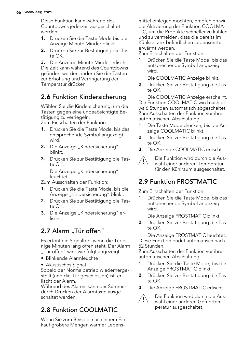 6 funktion kindersicherung, 7 alarm „tür offen, 8 funktion coolmatic | 9 funktion frostmatic | AEG SKZ81200F0 User Manual | Page 66 / 84