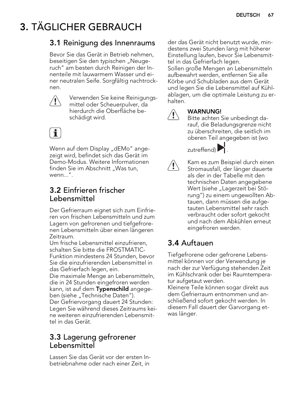 Täglicher gebrauch, 1 reinigung des innenraums, 2 einfrieren frischer lebensmittel | 3 lagerung gefrorener lebensmittel, 4 auftauen | AEG SKZ81200F0 User Manual | Page 67 / 84