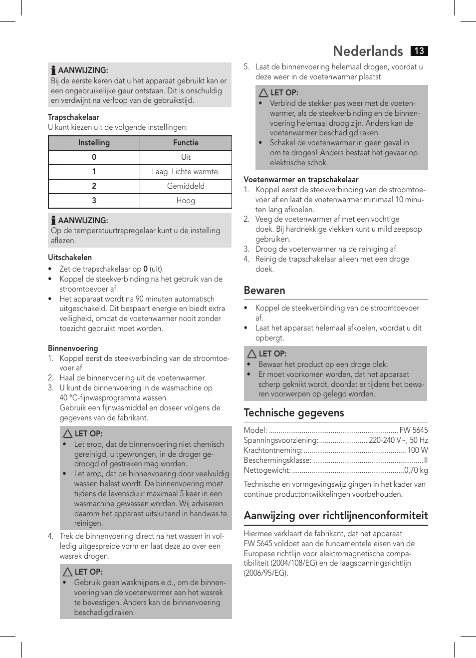 Nederlands, Bewaren, Technische gegevens | Aanwijzing over richtlijnenconformiteit | AEG FW 5645 User Manual | Page 13 / 66