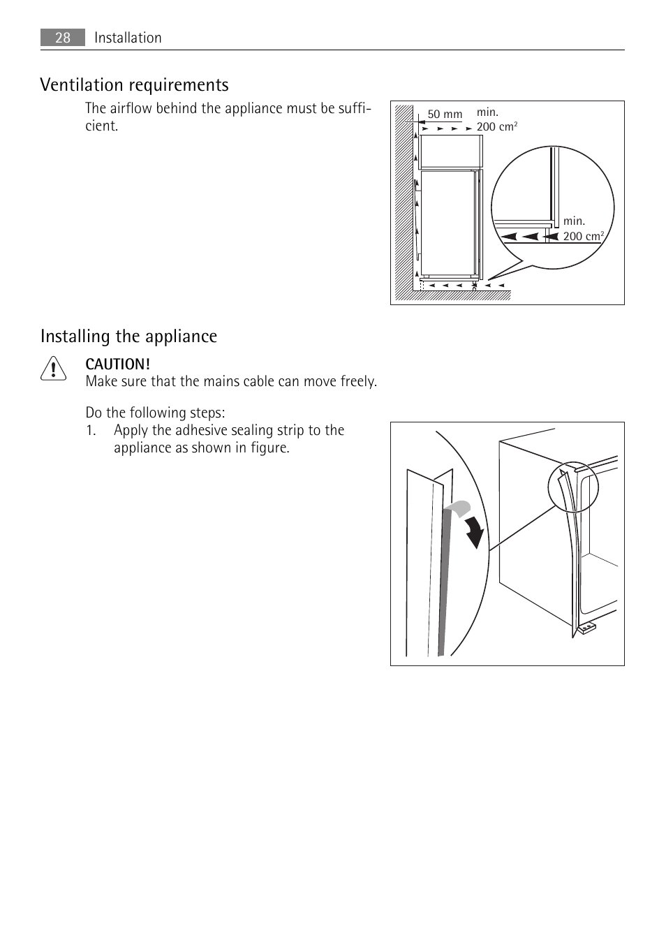 Ventilation requirements, Installing the appliance | AEG SKD81840S1 User Manual | Page 28 / 84