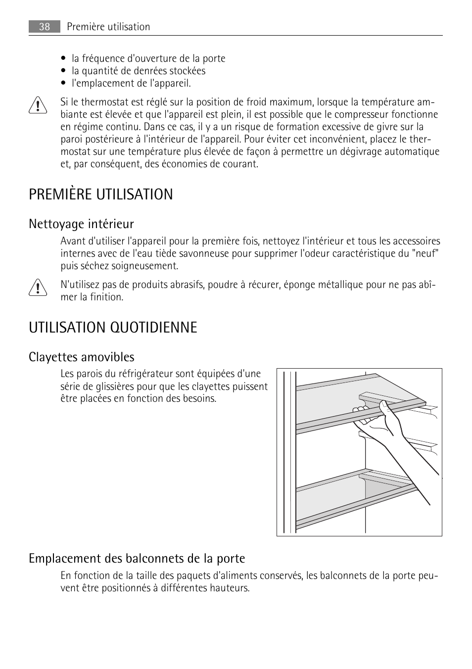 Première utilisation, Utilisation quotidienne, Nettoyage intérieur | Clayettes amovibles, Emplacement des balconnets de la porte | AEG SKD81840S1 User Manual | Page 38 / 84