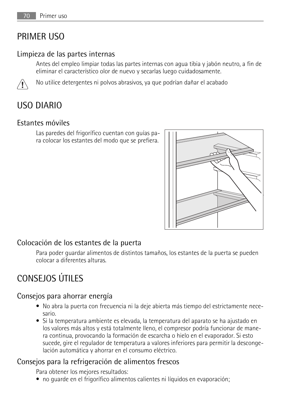 Primer uso, Uso diario, Consejos útiles | AEG SKD81840S1 User Manual | Page 70 / 84
