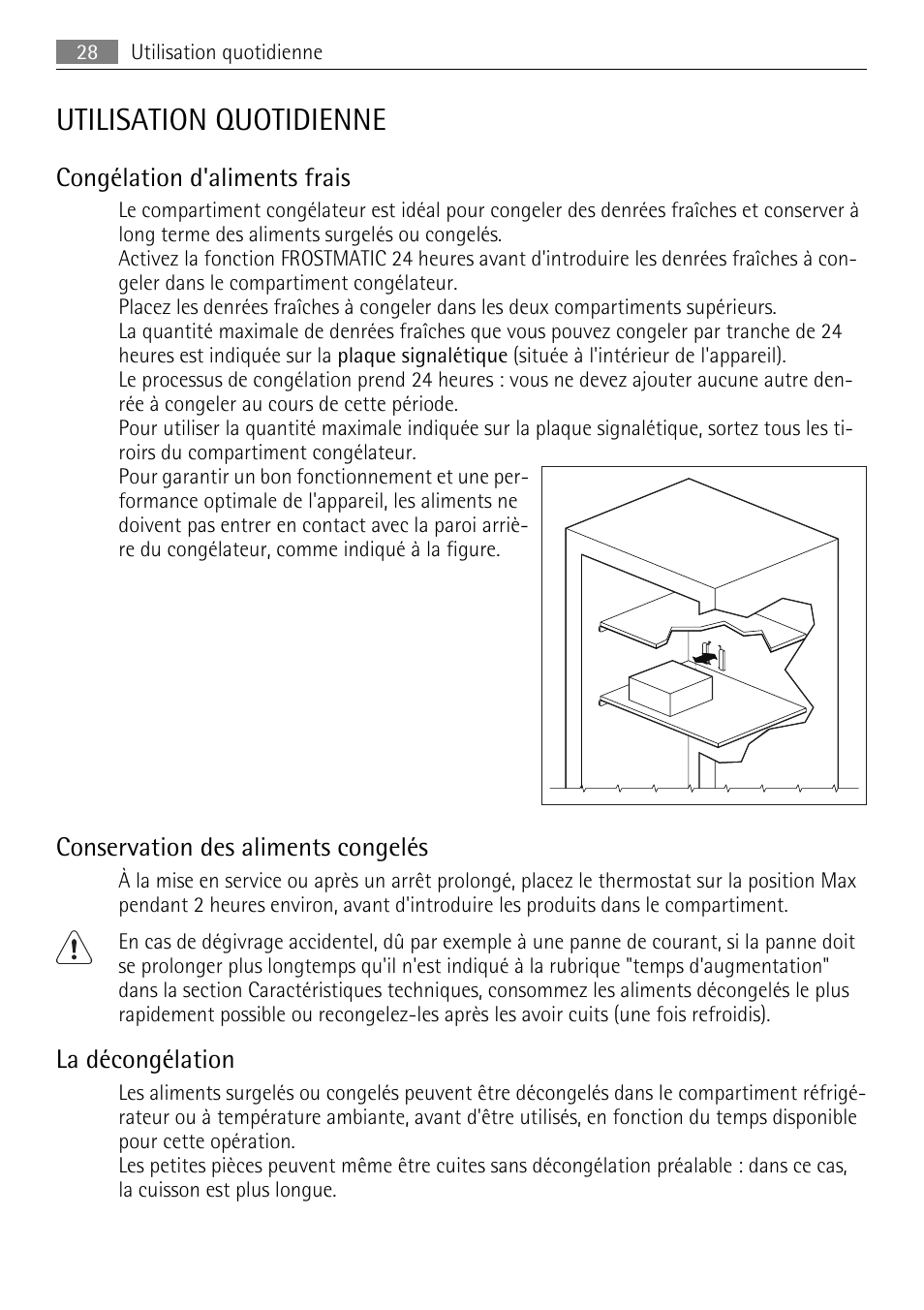 Utilisation quotidienne, Congélation d'aliments frais, Conservation des aliments congelés | La décongélation | AEG AGS58200F0 User Manual | Page 28 / 84