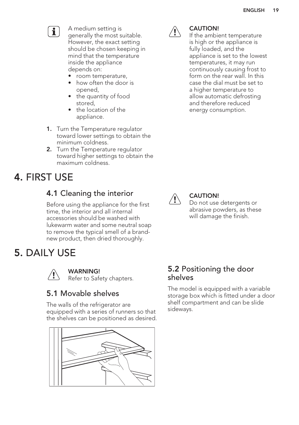 First use, 1 cleaning the interior, Daily use | 1 movable shelves, 2 positioning the door shelves, First use 5. daily use | AEG SKS58800S1 User Manual | Page 19 / 56