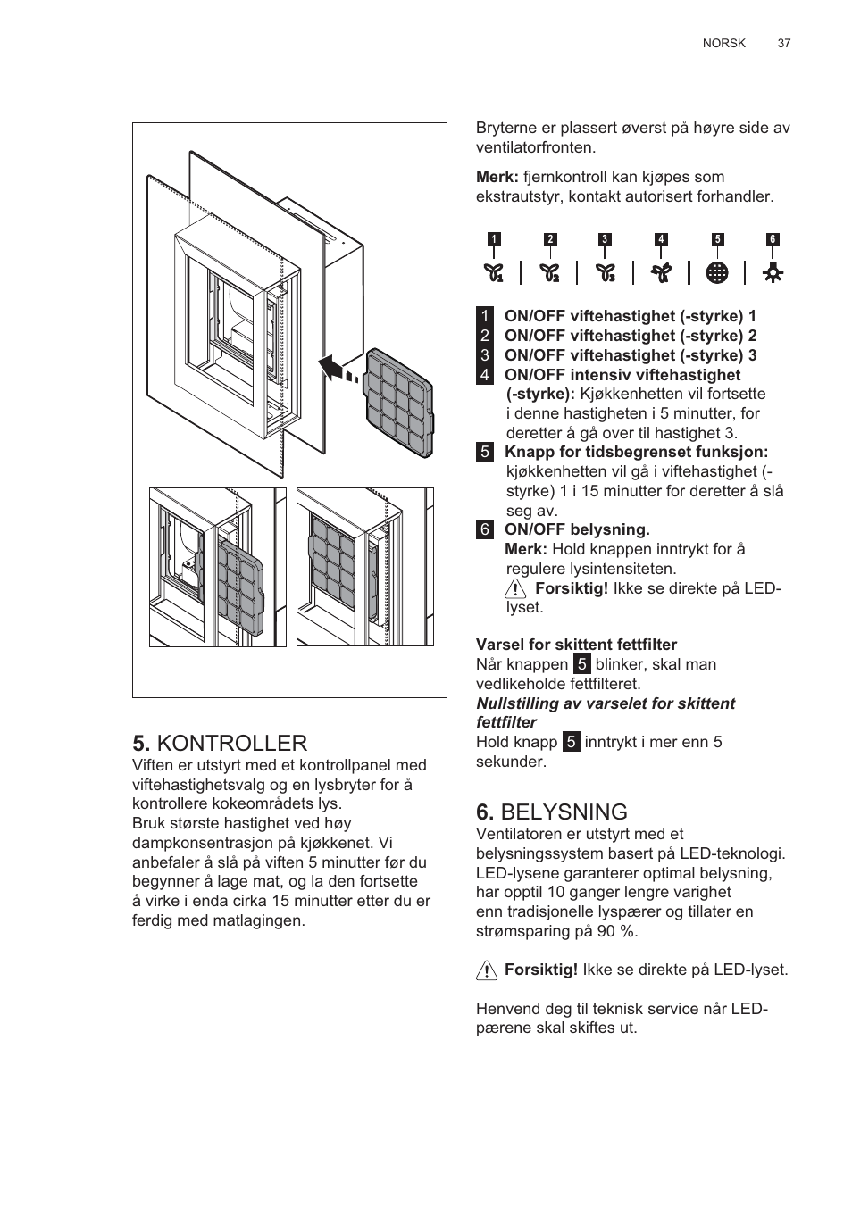 Kontroller, Belysning | AEG X99464MK2 User Manual | Page 37 / 132