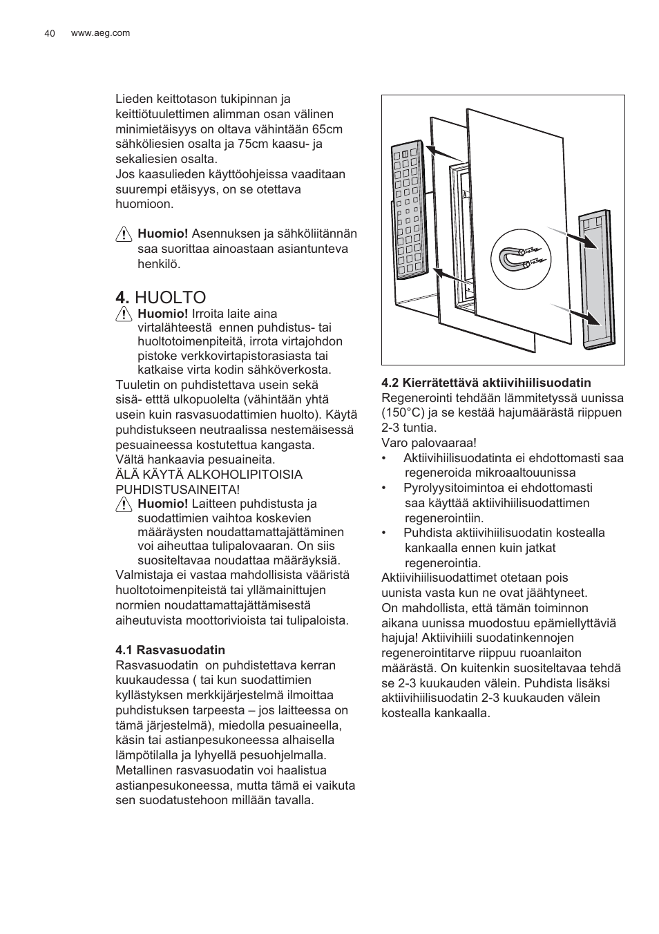 Huolto | AEG X99464MK2 User Manual | Page 40 / 132