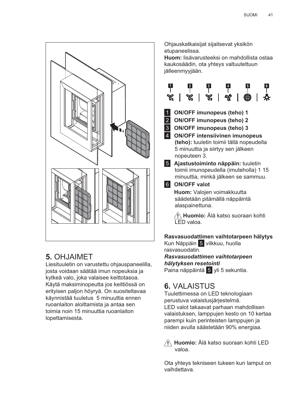 Ohjaimet, Valaistus | AEG X99464MK2 User Manual | Page 41 / 132