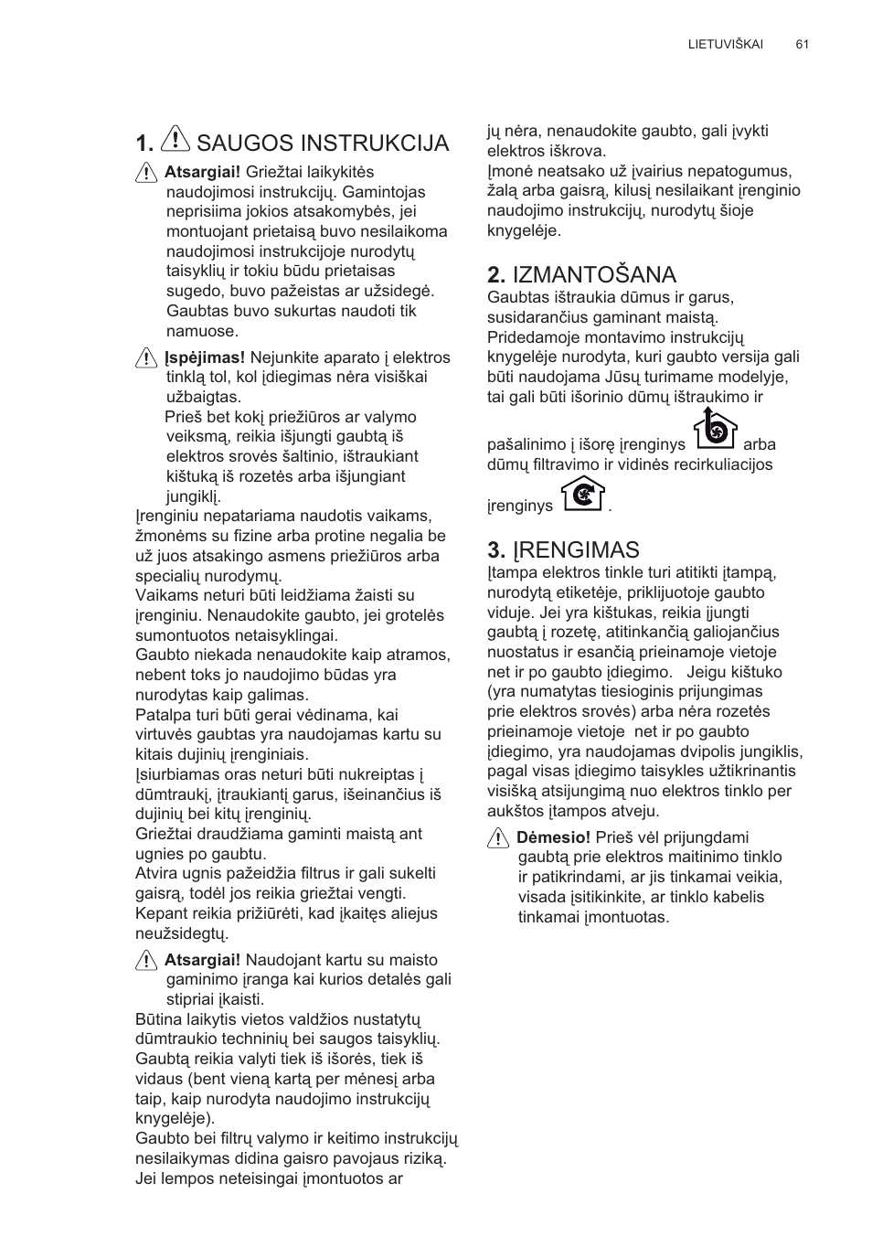 Saugos instrukcija, Izmantošana, Ʋrengimas | AEG X99464MK2 User Manual | Page 61 / 132