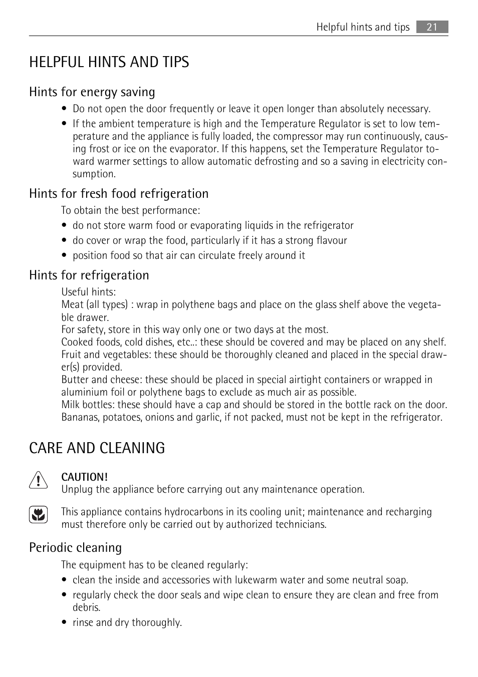 Helpful hints and tips, Care and cleaning, Hints for energy saving | Hints for fresh food refrigeration, Hints for refrigeration, Periodic cleaning | AEG SKS51040S0 User Manual | Page 21 / 68