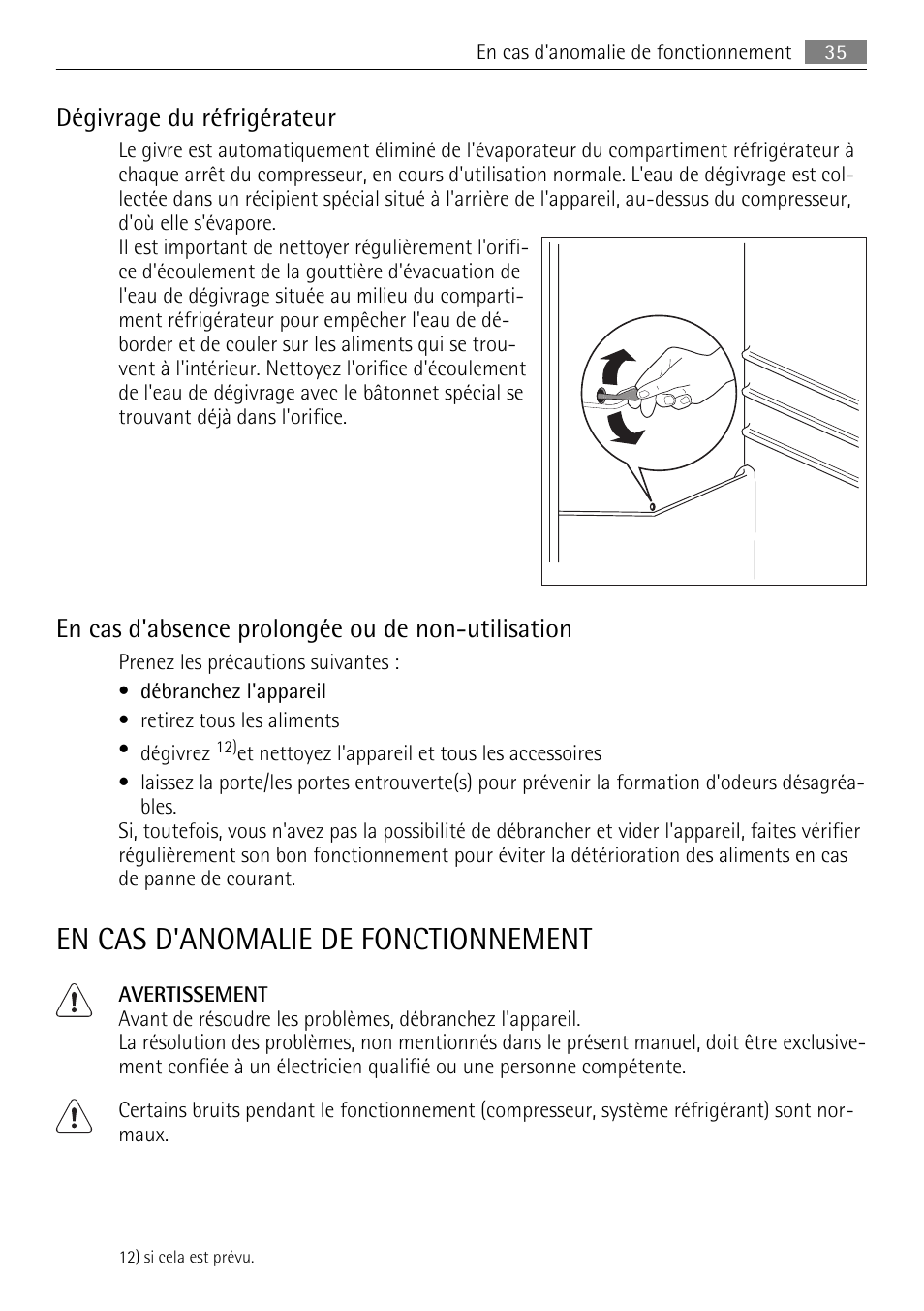 En cas d'anomalie de fonctionnement, Dégivrage du réfrigérateur, En cas d'absence prolongée ou de non-utilisation | AEG SKS51040S0 User Manual | Page 35 / 68