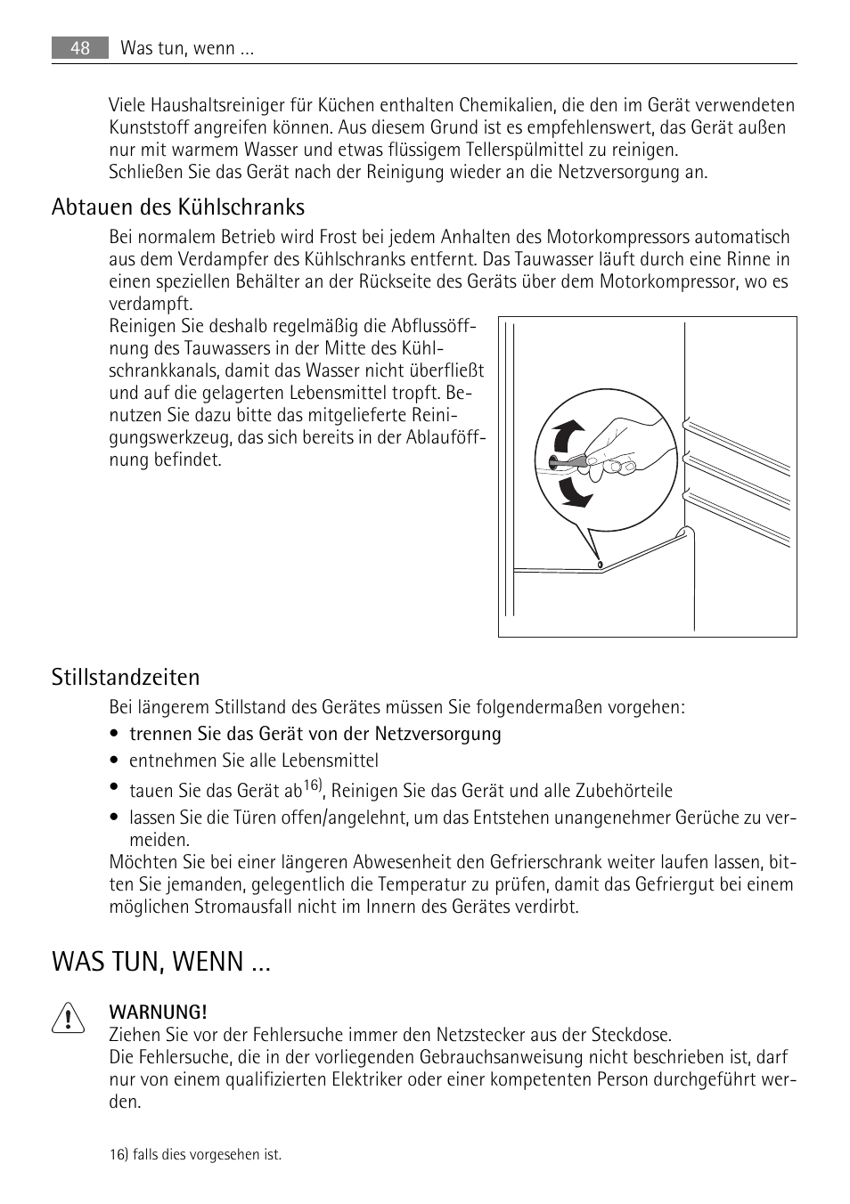 Was tun, wenn, Abtauen des kühlschranks, Stillstandzeiten | AEG SKS51040S0 User Manual | Page 48 / 68