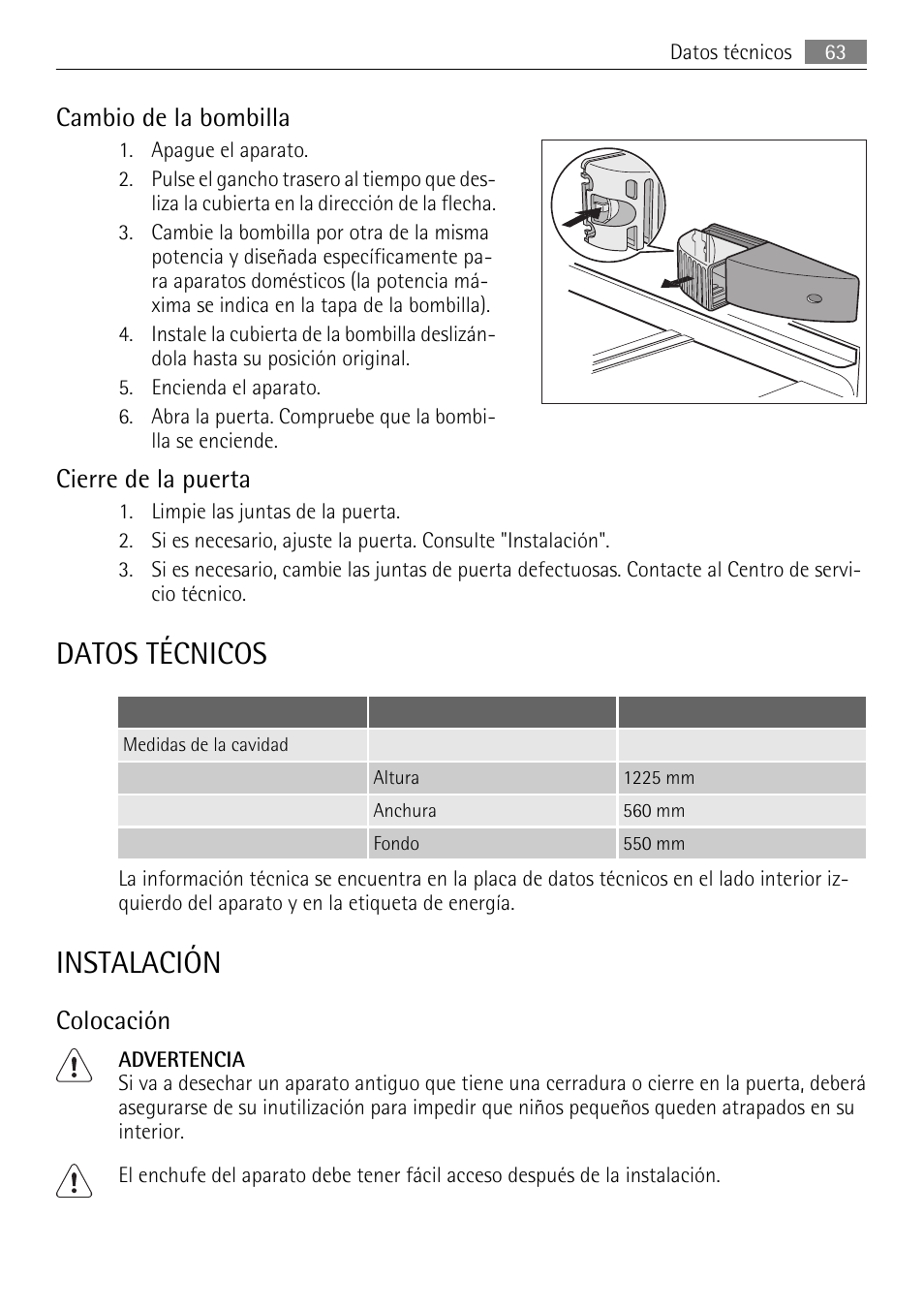 Datos técnicos, Instalación, Cambio de la bombilla | Cierre de la puerta, Colocación | AEG SKS51040S0 User Manual | Page 63 / 68