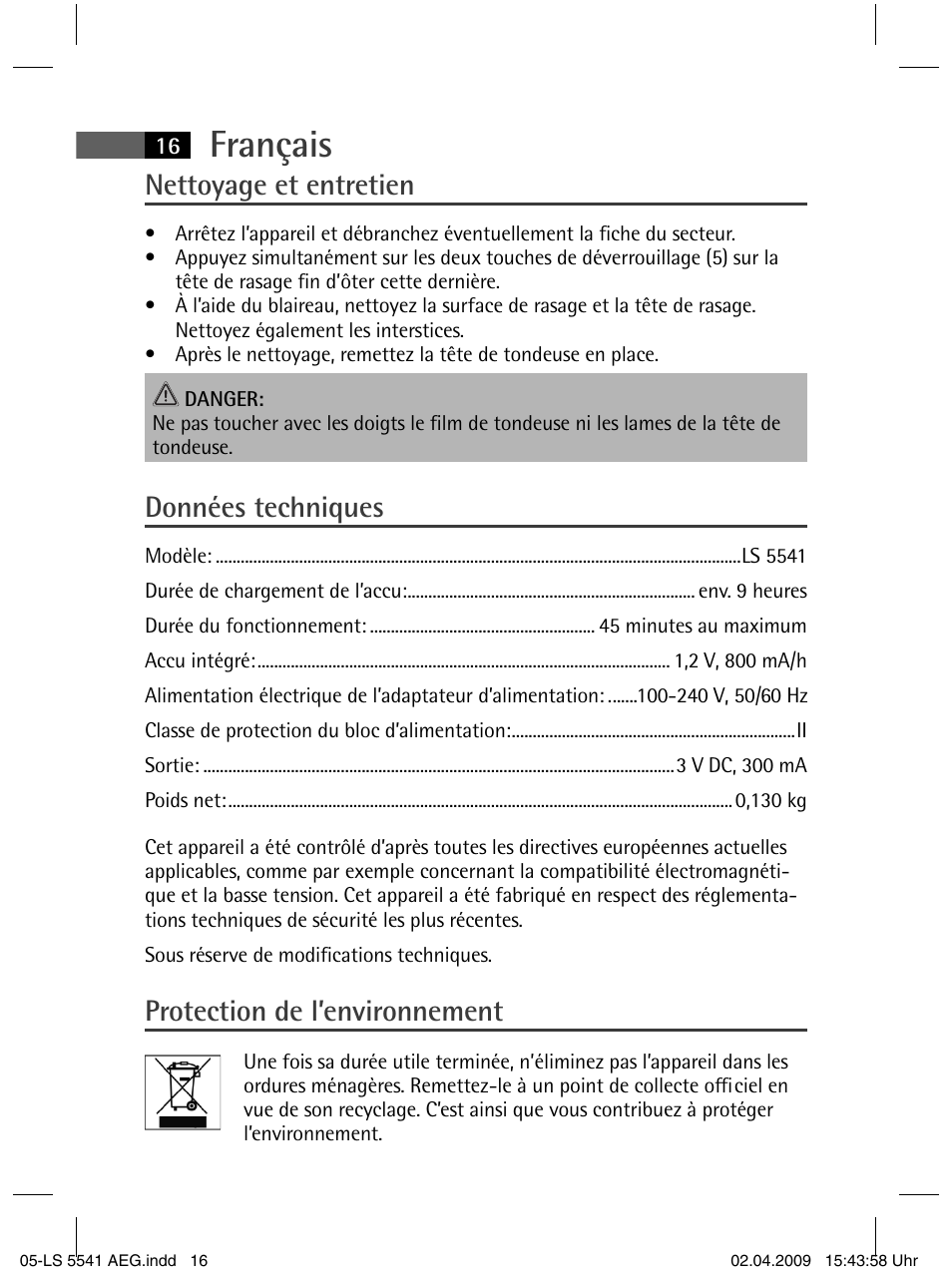 Français, Nettoyage et entretien, Données techniques | Protection de l’environnement | AEG LS 5541 User Manual | Page 16 / 54