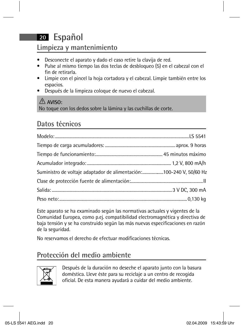Español, Limpieza y mantenimiento, Datos técnicos | Protección del medio ambiente | AEG LS 5541 User Manual | Page 20 / 54