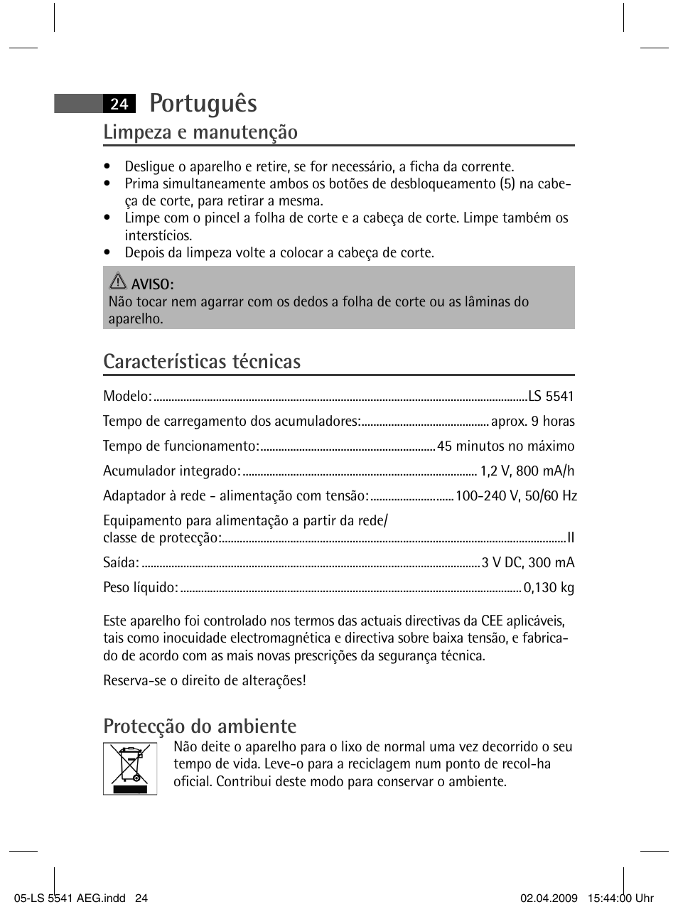 Português, Limpeza e manutenção, Características técnicas | Protecção do ambiente | AEG LS 5541 User Manual | Page 24 / 54