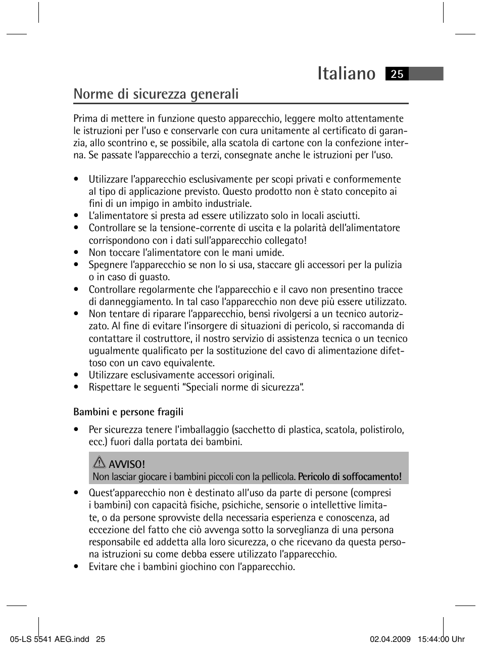 Italiano, Norme di sicurezza generali | AEG LS 5541 User Manual | Page 25 / 54