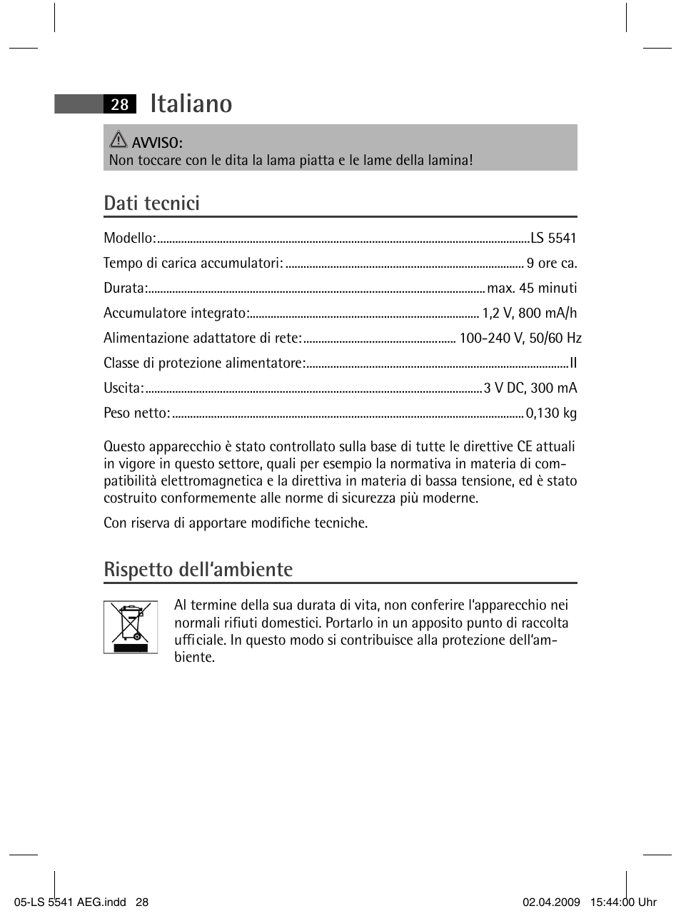 Italiano, Dati tecnici, Rispetto dell‘ambiente | AEG LS 5541 User Manual | Page 28 / 54