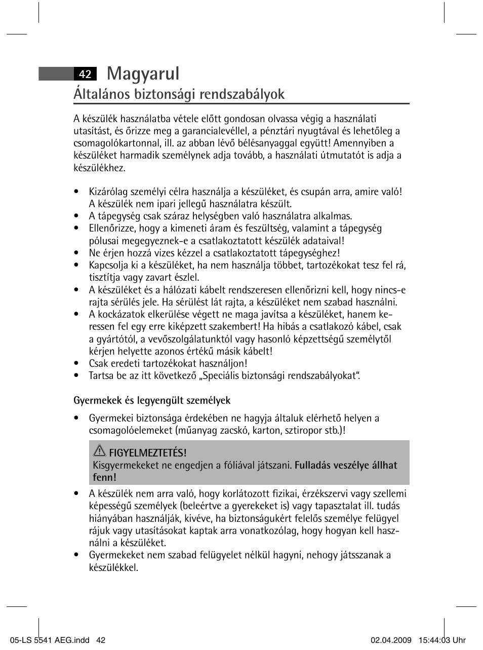 Magyarul, Általános biztonsági rendszabályok | AEG LS 5541 User Manual | Page 42 / 54