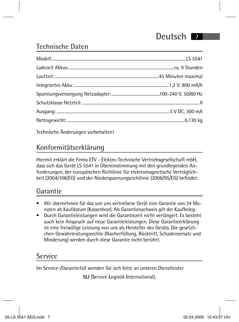 Deutsch, Technische daten, Konformitätserklärung | Garantie, Service | AEG LS 5541 User Manual | Page 7 / 54